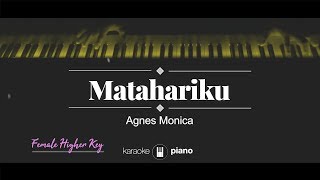 Download lagu Matahariku (FEMALE HIGHER KEY) Agnes Monica (KARAOKE PIANO) mp3