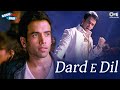 Dard E Dil Good Boy Bad Boy Tusshar Kapoor Emraan Hashmi Zubeen Garg Himesh Reshammiya