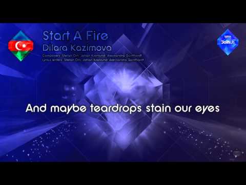 Dilara Kazimova - "Start A Fire" (Azerbaijan)