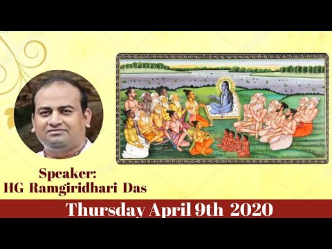 Srimad Bhagavatham V 4.24.70 - April 9, 2020 | H.G. Ramgiridhari Prabhuji