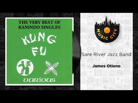 Sare River Jazz Band - James Otieno | Official Audio