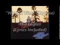 "Wasted Time" by The Eagles (lyrics included)