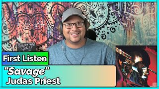 Judas Priest- Savage (REACTION &amp; REVIEW)