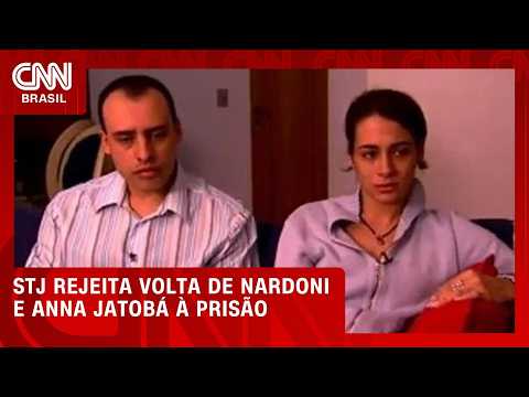 Caso Nardoni: STJ nega pedido para Alexandre e Anna Jatobá serem presos novamente | CNN NOVO DIA