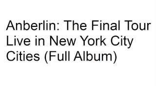 Anberlin Cities Live in New York City (Full Album) Final Tour 2014