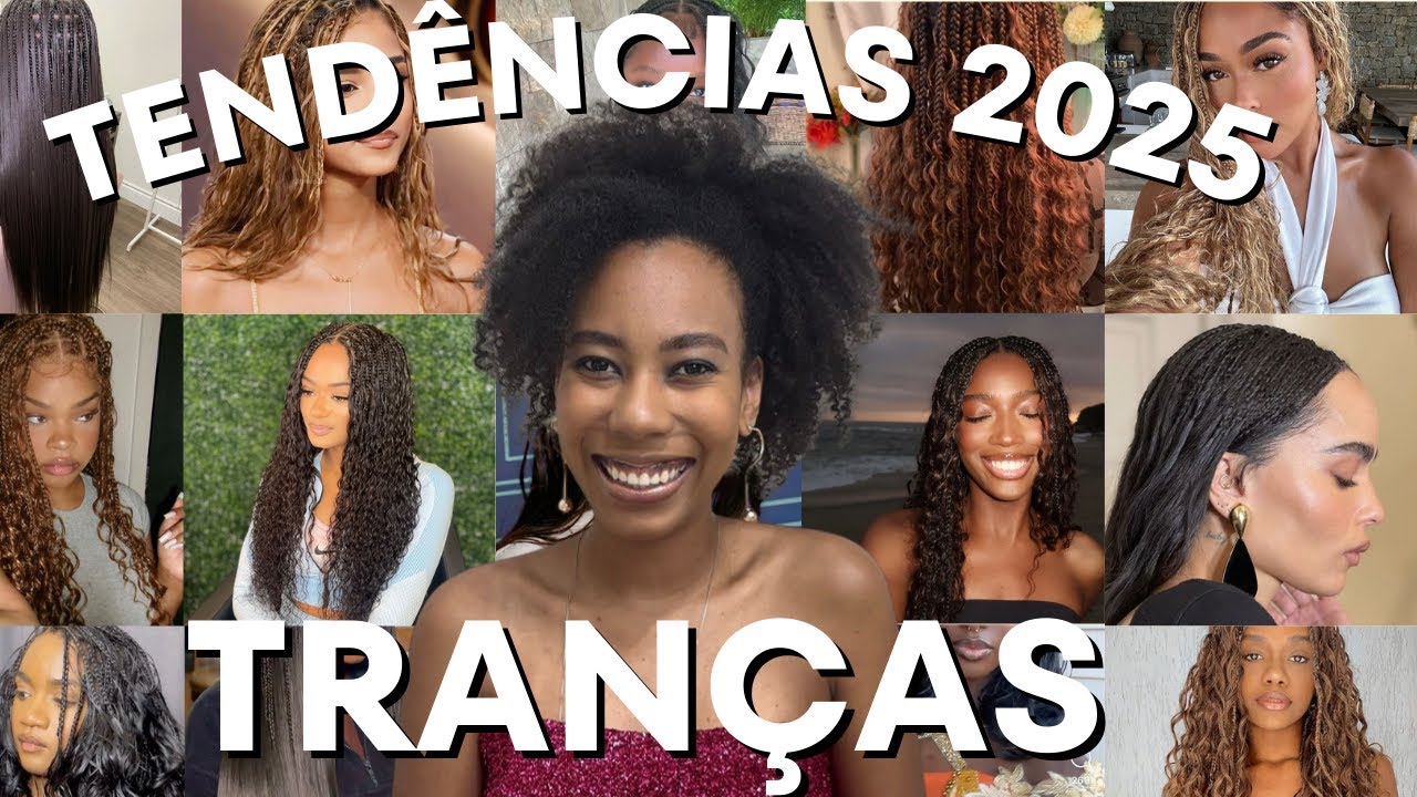 DESCUBRA AS TRANÇAS QUE VÃO BOMBAR EM 2025!!! *TRANÇAS DAS GRINGAS*