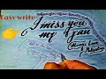 How To Write I Miss You On Paper A Great Writing Step By Step Perfect Draw Production