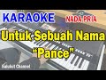 UNTUK SEBUAH NAMA Ll KARAOKE PANCE Ll CIPT PANCE F PONDAAG Ll NADA PRIA E DO