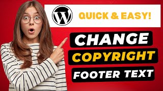 How To Change Copyright Footer Text In Any WordPress Theme 🔥 (FAST & Easy!)