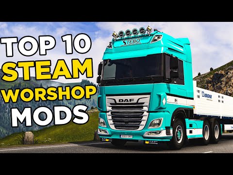 Top 10 ETS2 Steam Workshop Mods!