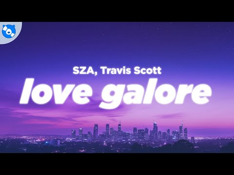 SZA - Love Galore (Clean - Lyrics) feat. Travis Scott