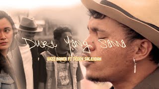 Download lagu WIZZ BAKER feat TEDDY SALENDAH - DURI YANG SAMA mp3