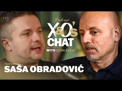 Saša Obradović | X&O's Chat