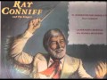 RAY CONNIFF THERE'S A KIND OF HUSH
