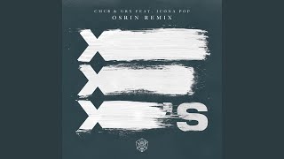 X&#39;s (Osrin Remix)