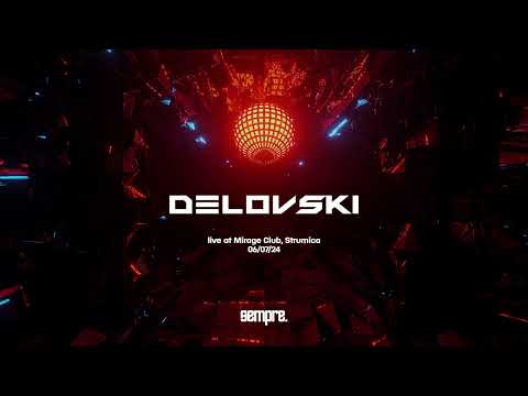 DELOVSKI at Mirage Club, Strumica (06/07/2024)