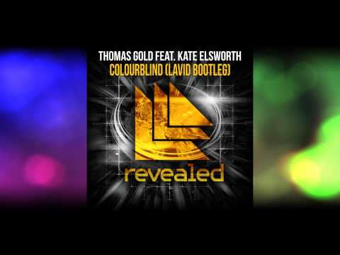 Thomas Gold feat. Kate Elsworth - Colourblind (Lavid Remix)