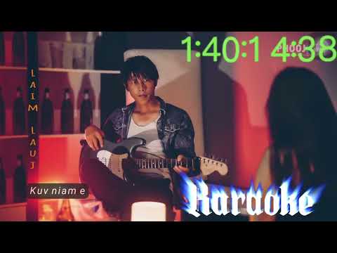 Niam Ntiav_ Laim Lauj KARAOKE