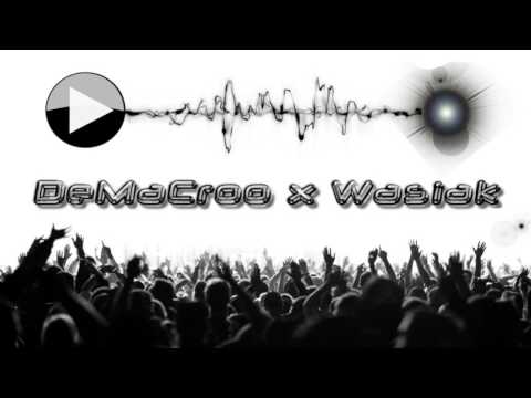 DeMaCroo x Wasiak  -  Zmiany prod. Own Dialect