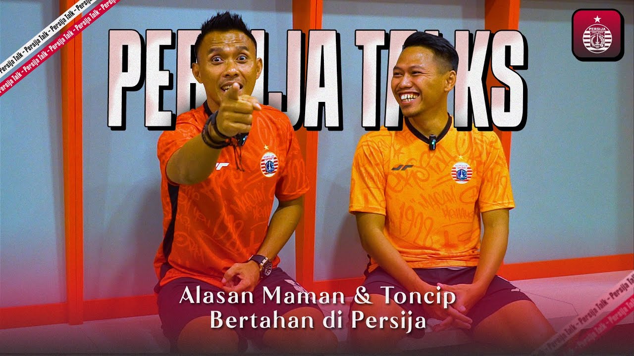 Maman & Tony: Pemain Senior Jadi Warning Untuk Pemain Muda Persija