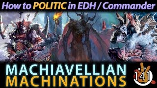 Machiavellian Machinations | The Command Zone 141 | Magic: the Gathering Commander/EDH Podcast