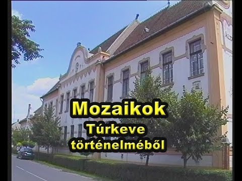 MOZAIKOK TÚRKEVE TÖRTÉNELMÉBŐL...