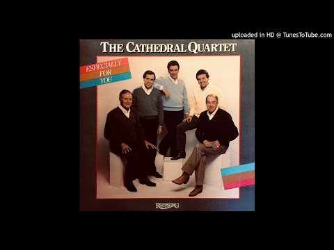 Especially for You LP - The Cathedral Quartet (1985) [Full Album]