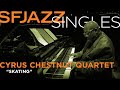 SFJAZZ Singles: Cyrus Chestnut and his trio perform Vince Guaraldi’s “Skating”