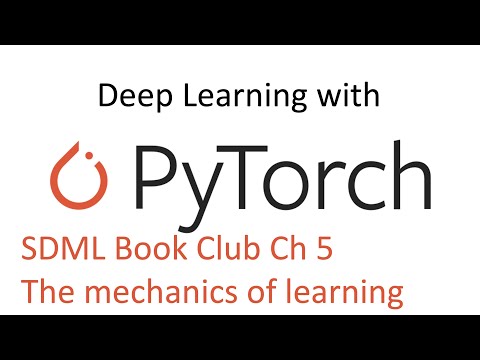 Deep Learning With PyTorch Bookclub/Tutorial Chapter 5 - The mechanics of learning