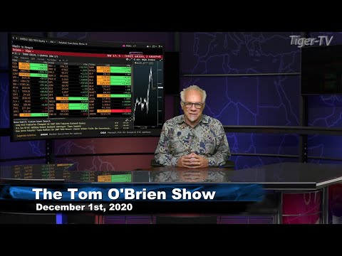 December 1st, Tom O'Brien Show on TFNN - 2020