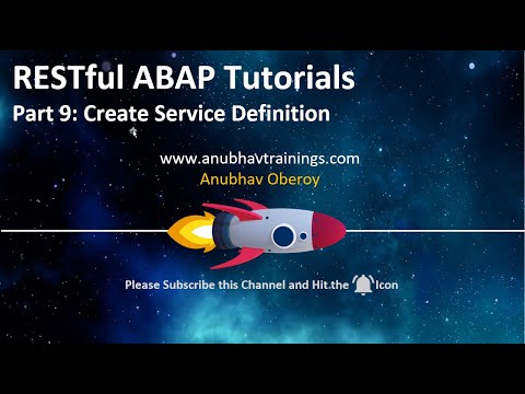09 RESTful Programming Create service Definition| ABAP On Cloud| AnubhavTrainings