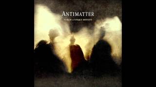 Antimatter - The Parade