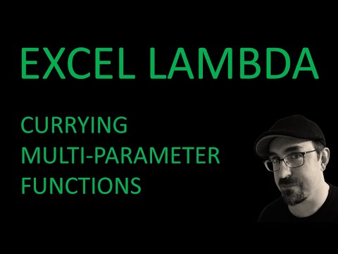 Excel Lambda Simplify Development By Currying Your Multi Parameter Lambda Functions