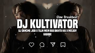 Download lagu DJ DANCING JODI X TUJH MEIN RAB DIKHTA HAI X MELODY HABIBIE SLOW BREAKBEAT FULL SONG TERBARU mp3 Download lagu DJ DANCING JODI X TUJH MEIN RAB DIKHTA HAI X MELODY HABIBIE SLOW BREAKBEAT FULL SONG TERBARU mp3