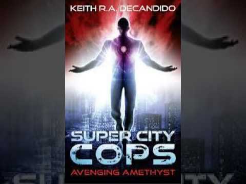 Dead Kitchen Radio: Volume 2, Episode 1: Super City Cops Novellas