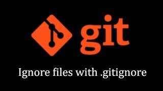 Git Tutorial - Ignoring files and folders with the gitignore file