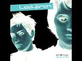 Ladytron - Flicking Your Switch (Erol Alkan Remix)