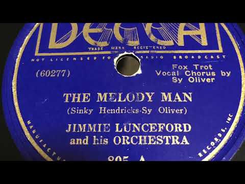 The Melody Man - Jimmy Lunceford and his Orchestra December 23, 1935