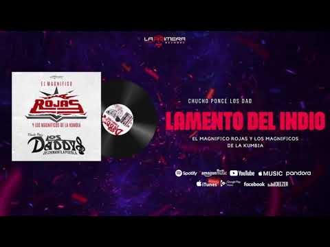 Lamento del Indio - Chucho Ponce Los Daddys de Chinantla