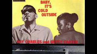 ray charles &amp; betty carter - baby its cold outside.wmv