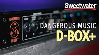 Video thumbnail for Dangerous Music D-BOX+ Summing Mixer and Monitor Controller Overview by Sweetwater