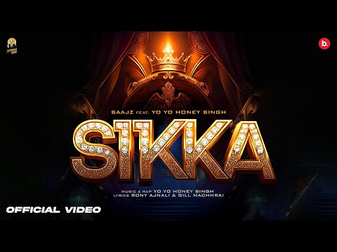 Sikka (Official Music Video) | Saajz x Yo Yo Honey Singh | Punjabi Song 2025