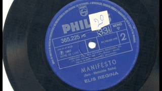 Elis Regina - Manifesto