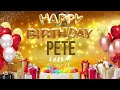 PETE Happy Birthday Pete