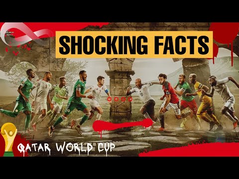 10 Most SHOCKING Facts About FIFA World Cup Qatar 2022