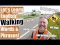 An English Lesson About Walking ‍ ️