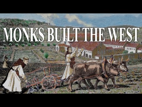 How St. Benedict Created the Modern World