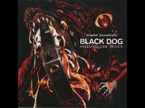 Unreleased Hellsing Ultimate OST - Barking Dogs
