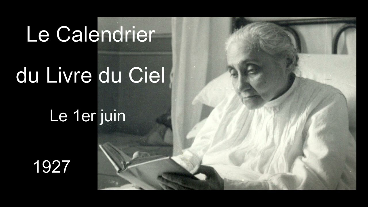 152 - 1er juin - Le Calendrier du Livre du Ciel (Luisa Piccarreta)