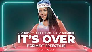 Lil' Kim - It's Over ("Grimey"Freestyle) [HQ | NO DJ]
